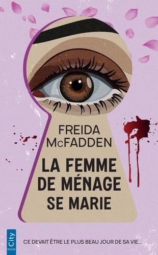 La femme de m茅nage se marie - Freida McFadden 路 2025