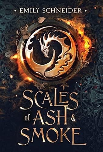 Scales of Ash & Smoke - Emily Schneider · 2021