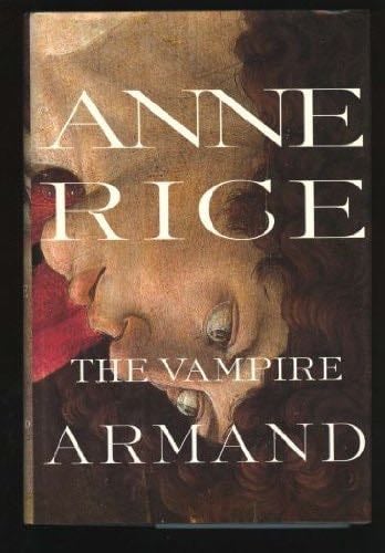 The Vampire Armand - Anne Rice · 1900