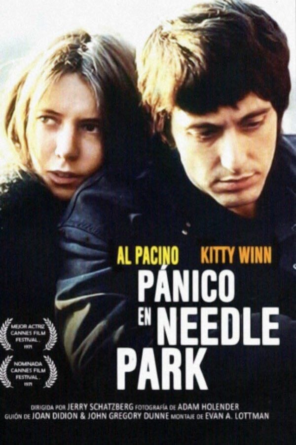 Pánico en Needle Park - Jerry Schatzberg · 1971