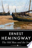 The Old Man And The Sea - Ernest Hemingway · 2012