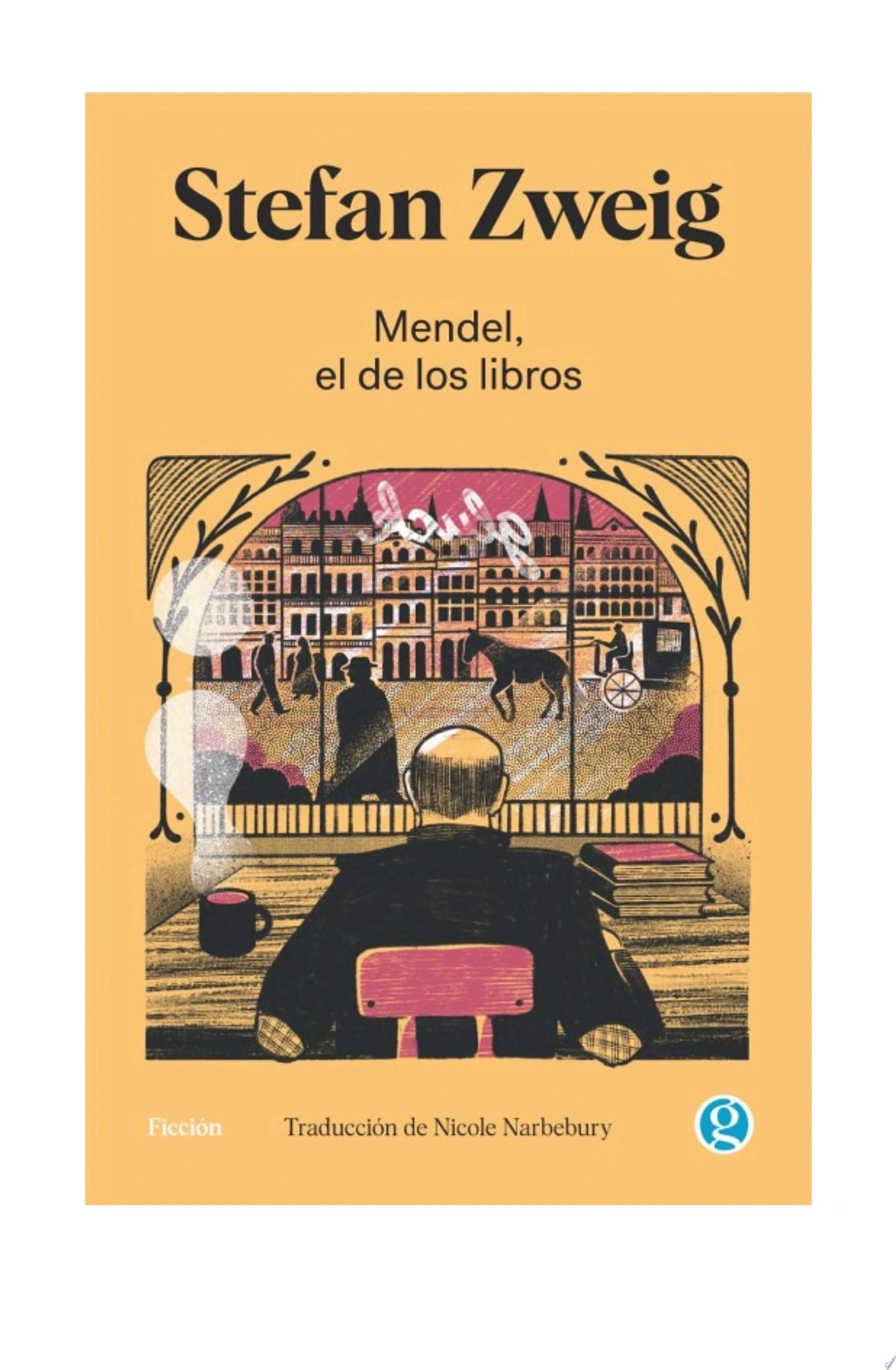 Mendel el de los libros - Stefan Zweig · 2022