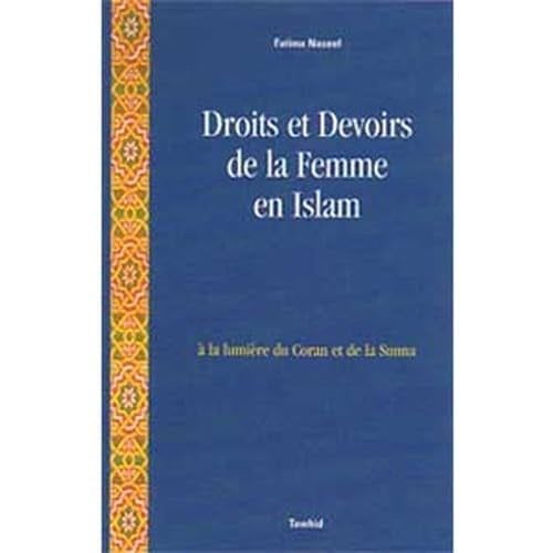 Droits et devoirs de la femme musulmane (French Edition) - Naseef Fatima · 2001