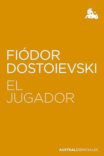 El jugador - Fiòdor M. Dostoievski · 2024