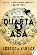 Quarta Asa - Rebecca Yarros · 2024