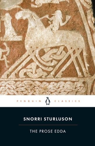 The Prose Edda: Norse Mythology (Penguin Classics) - Snorri Sturluson · 2006