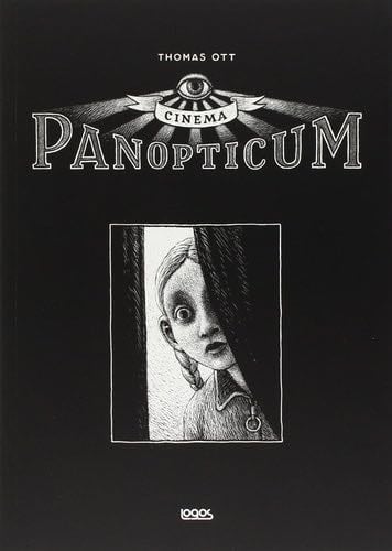 THOMAS OTT - CINEMA PANOPTICUM - Thomas Ott · 2015