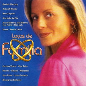 Laços de Família - Nacional - Playlist