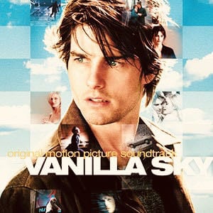 Vanilla Sky - Soundtrack - Playlist