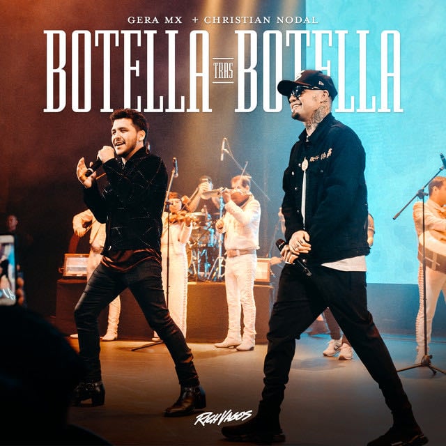 Botella Tras Botella - Song · Gera MX, Christian Nodal