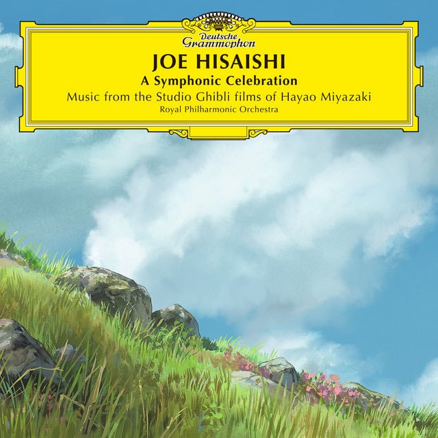 A Symphonic Celebration - Music from the Studio Ghibli Films of Hayao Miyazaki - Album · Joe Hisaishi, Royal Philharmonic Orchestra