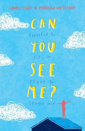 Can You See Me - Libby Scott, Rebecca Westcott · 2019