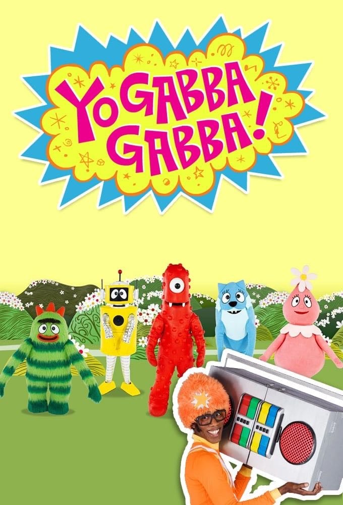 Yo Gabba Gabba! - Christian Jacobs, Scott Schultz · 2007