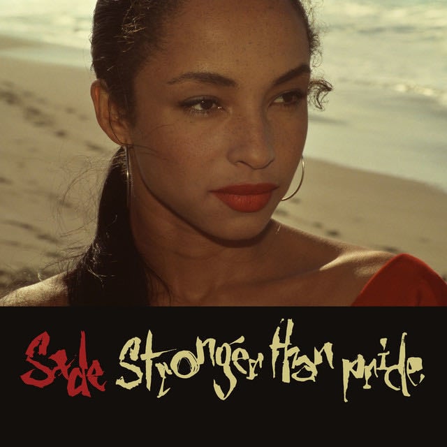 Stronger Than Pride - Album 路 Sade