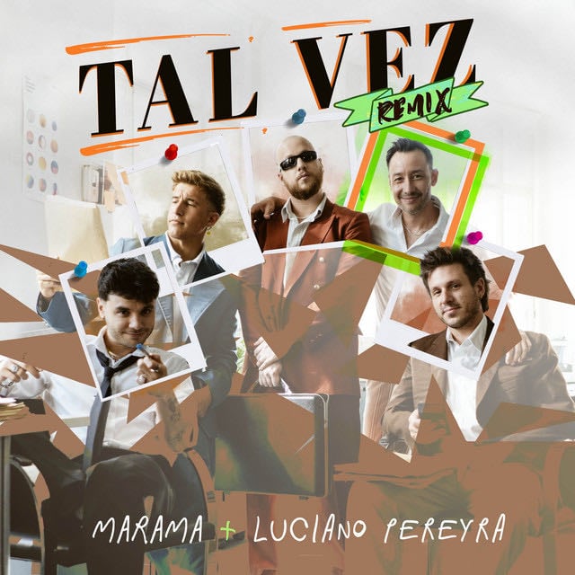 Tal Vez - Remix - Song · Marama, Luciano Pereyra