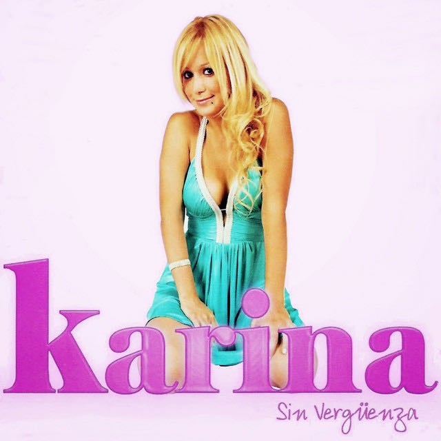 Hasta el Fin del Mundo - Song · Karina