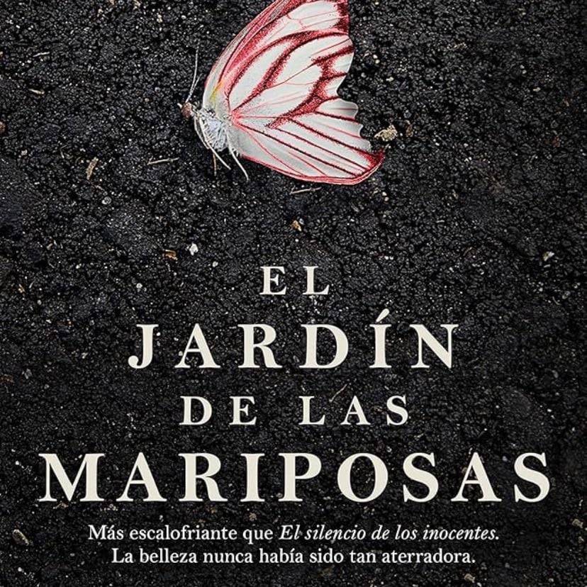 El Jardin De Las Mariposas - Dot Hutchison