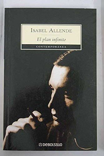 El plan infinito - Isabel Allende · 2003