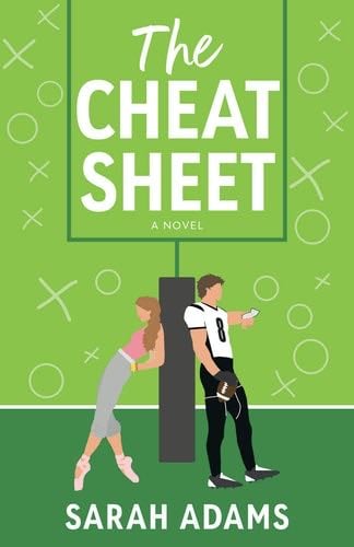 The Cheat Sheet: A Novel - Sarah Adams · 2022