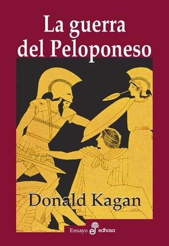 La guerra del Peloponeso - Donald Kagan · 2022