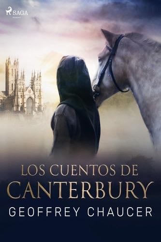 Los cuentos de Canterbury (World Classics) (Spanish Edition) - Geoffrey Chaucer · 2021