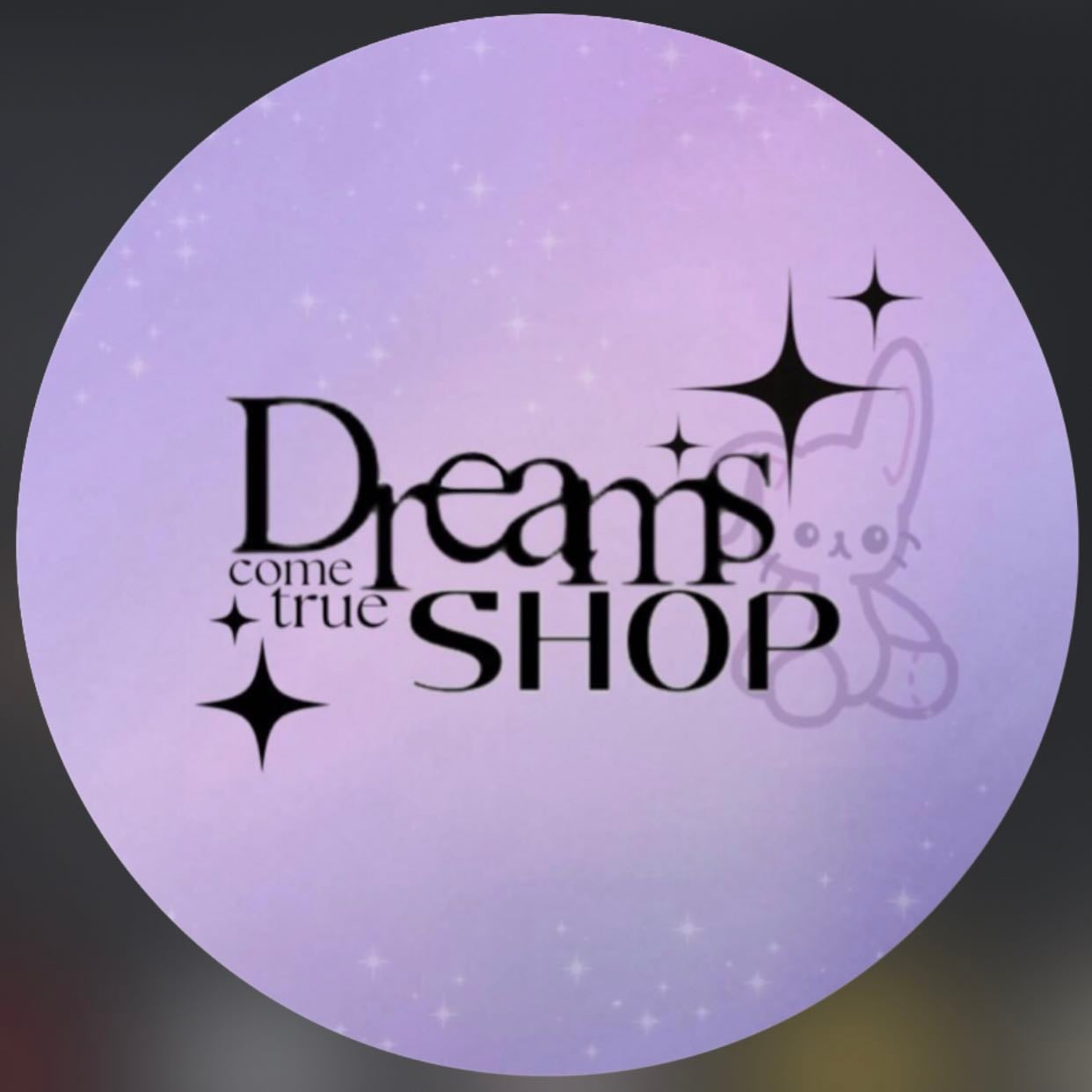 Dreams Come True Shop - Instagram