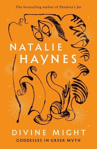 DIVINE MIGHT - Natalie Haynes · 2023