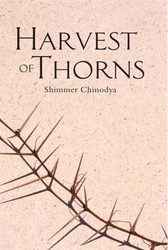 Harvest of Thorns - Shimmer Chinodya · 2018