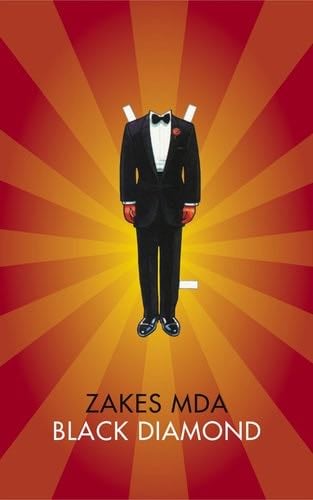Black Diamond (The Africa List) - Zakes Mda · 2014