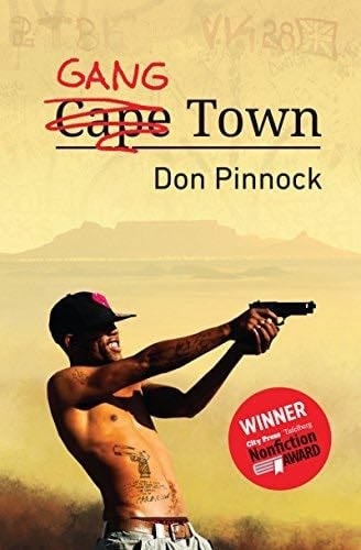 Gang Town - Don Pinnock · 2016