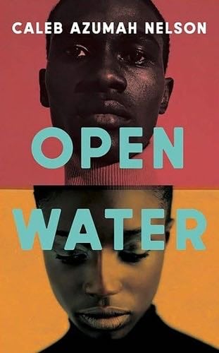 Open Water - Caleb Azumah Nelson · 2021