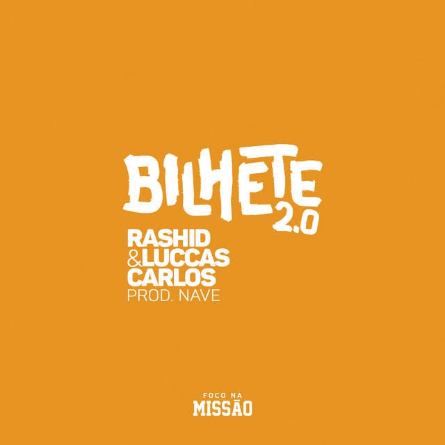 Bilhete 2.0 - Album · Rashid, Luccas Carlos