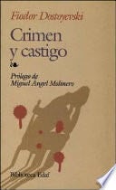 Crimen y castigo - Fiodor Dostoyevski · 2006