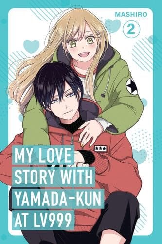 My Love Story with Yamada-kun at Lv999 - Mashiro · 2024