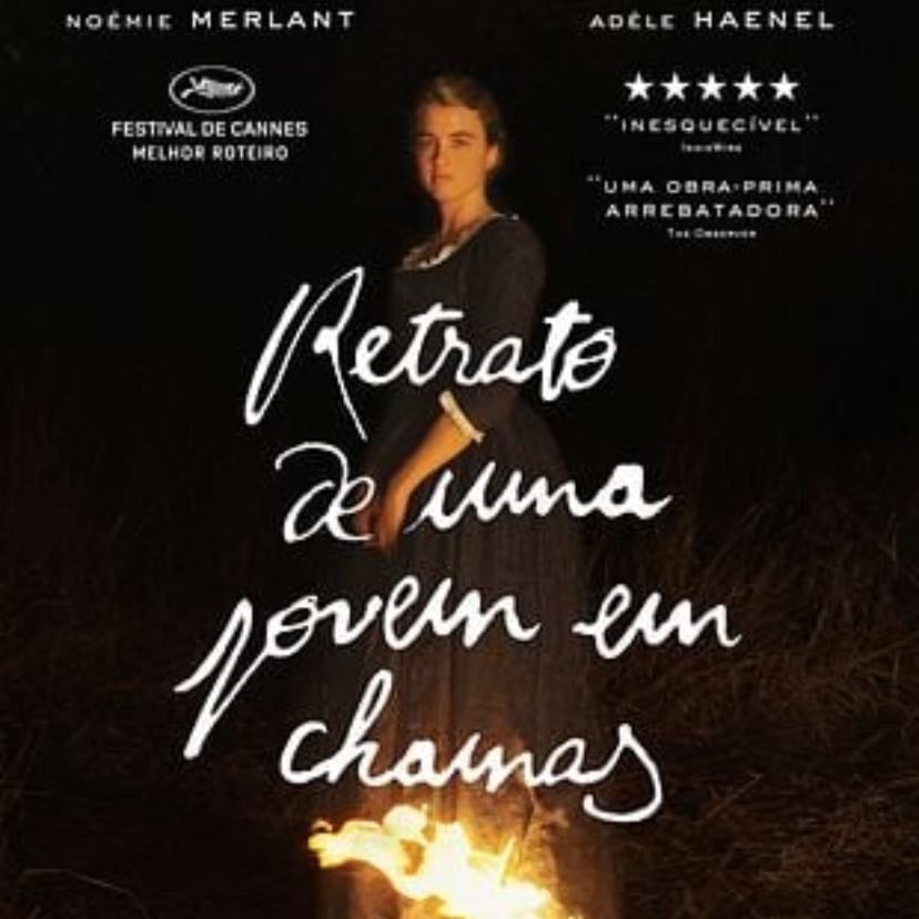 Retrato de uma Jovem em Chamas - Céline Sciamma · 2019