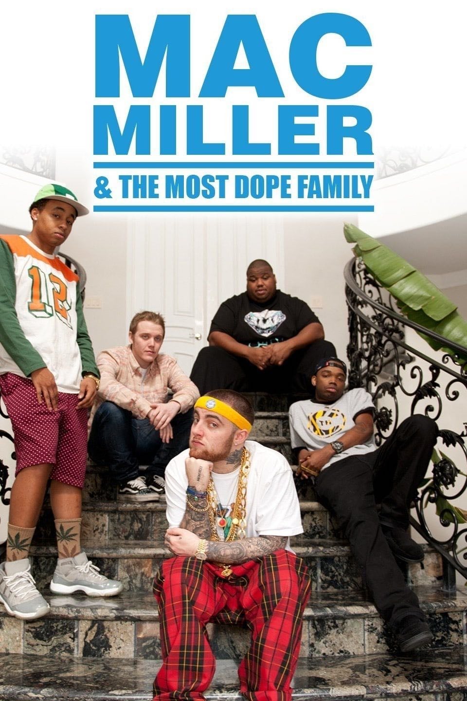 Mac Miller and the Most Dope Family - 2013