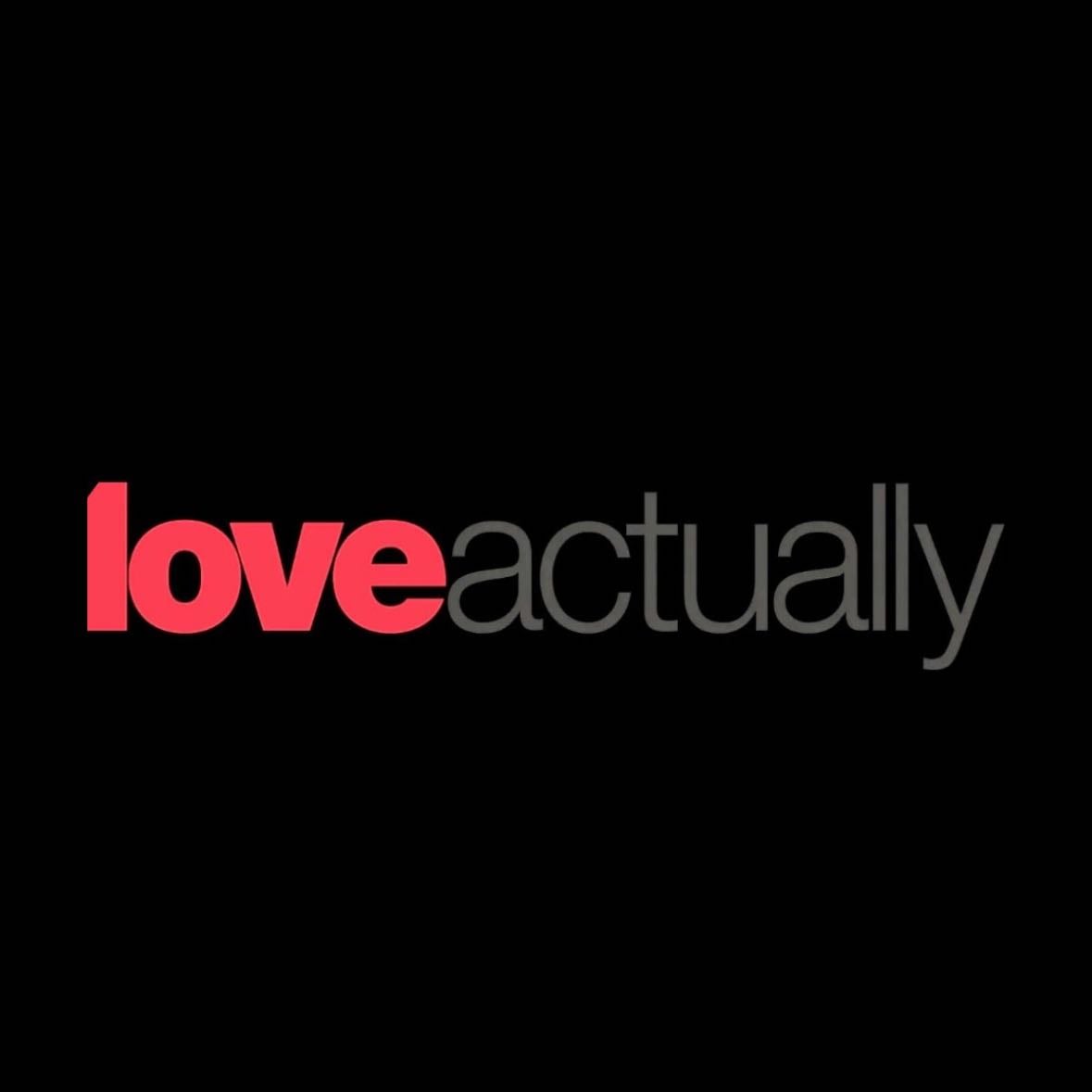 Love Actually - Richard Curtis · 2003