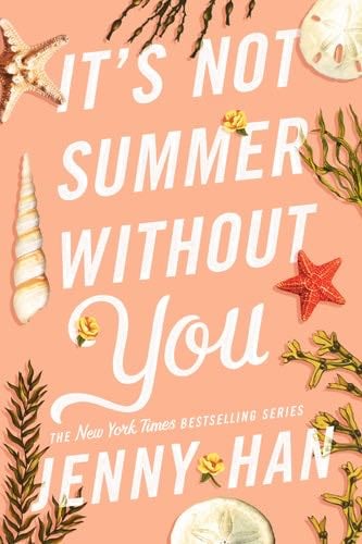 It's Not Summer Without You - Jenny Han · 2010
