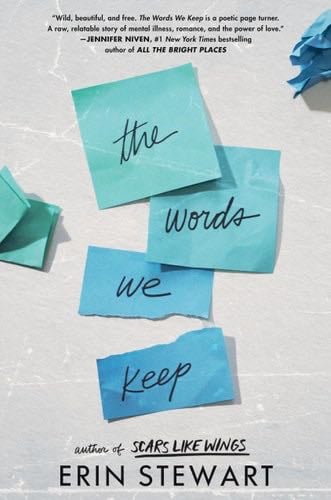 The Words We Keep - Erin Stewart · 2023