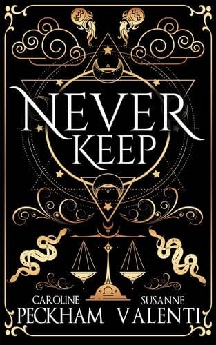 Never Keep (Book 1 in the Sins of the Zodiac series) (1) (Zodiac Academy) - Caroline Peckham, Susanne Valenti · 2024