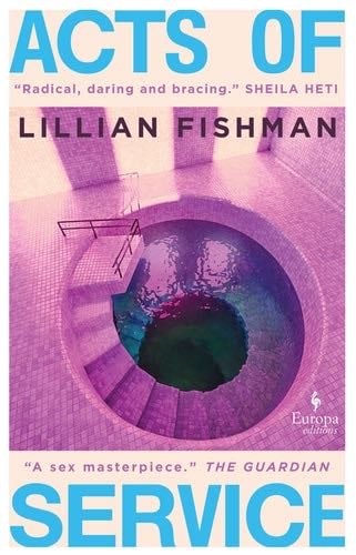 Acts of Service - Lillian Fishman · 2022