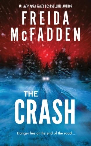 The Crash - Freida McFadden · 2025