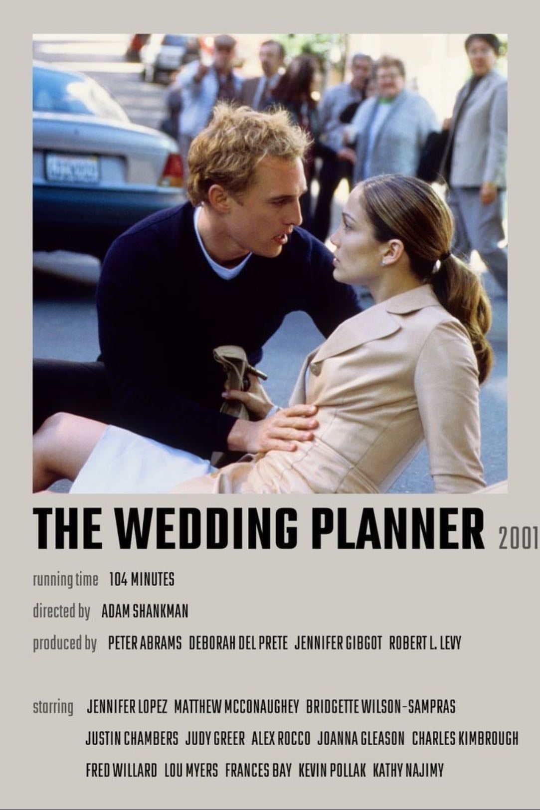 The Wedding Planner - Adam Shankman · 2001