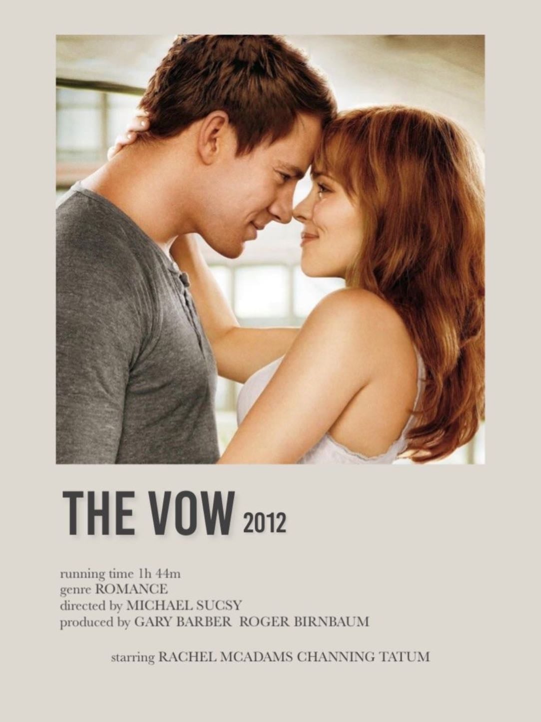The Vow - Michael Sucsy · 2012