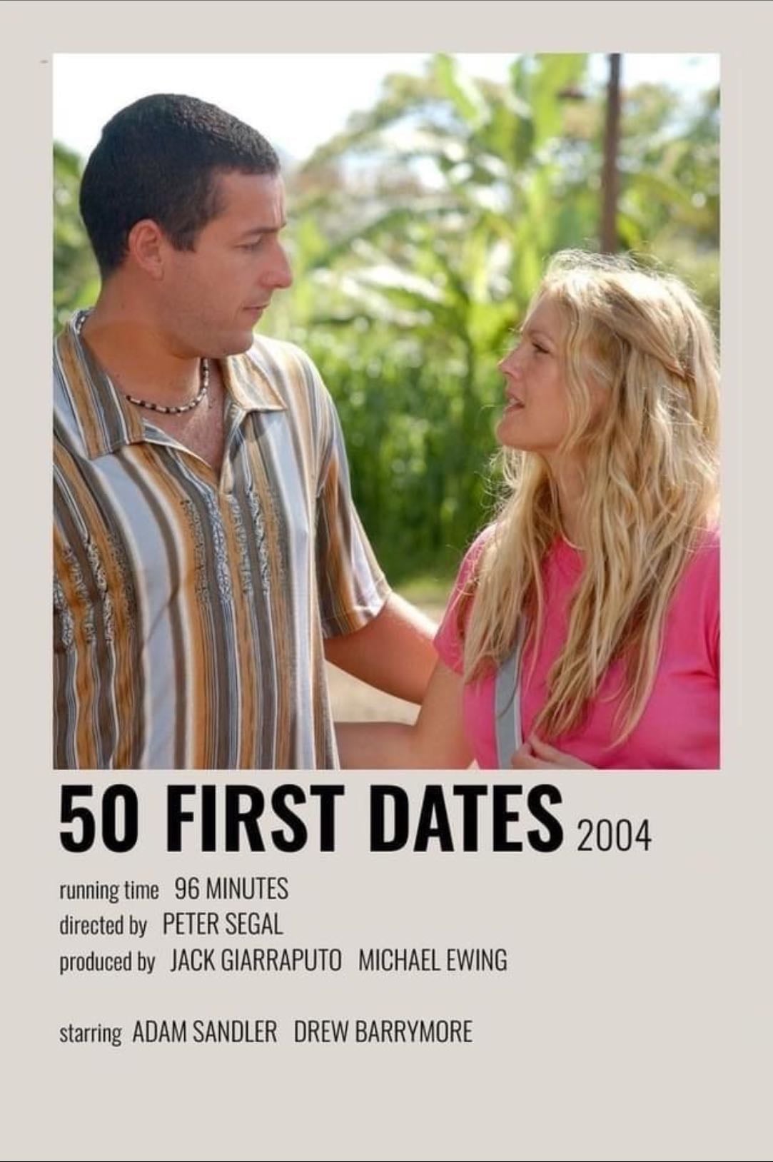 50 First Dates - Peter Segal · 2004