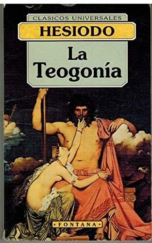 La Teogonía - Hesíodo