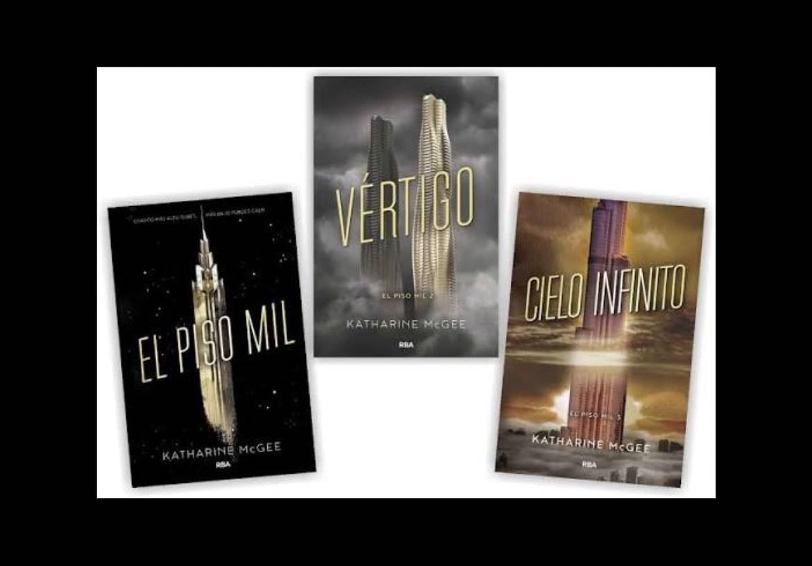 El piso mil-Vértigo-Cielo infinito - Katharine McGee