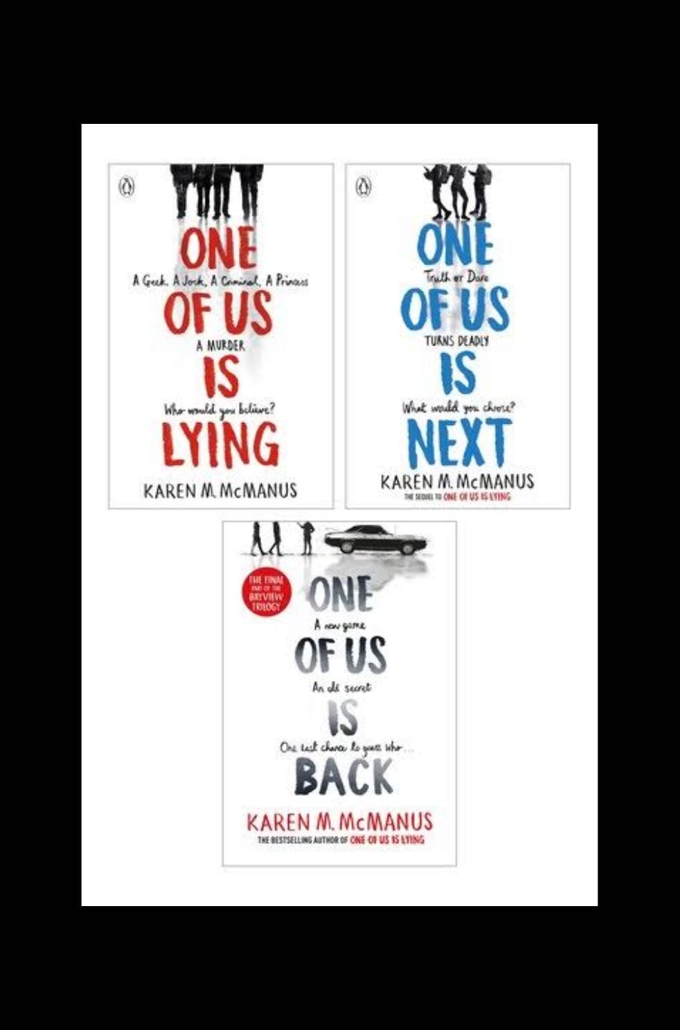 Uno de nosotros está mintiendo-Uno de nosotros es el siguiente-Uno de nosotros está de vuelta - Karen M. McManus