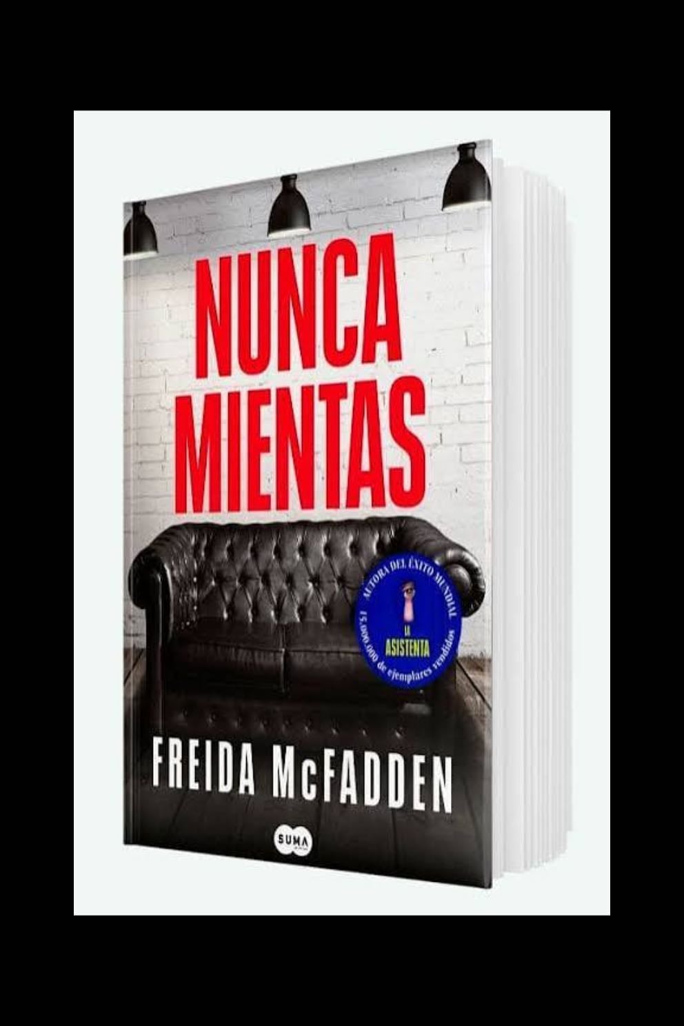 Nunca mientas - Freida McFadden