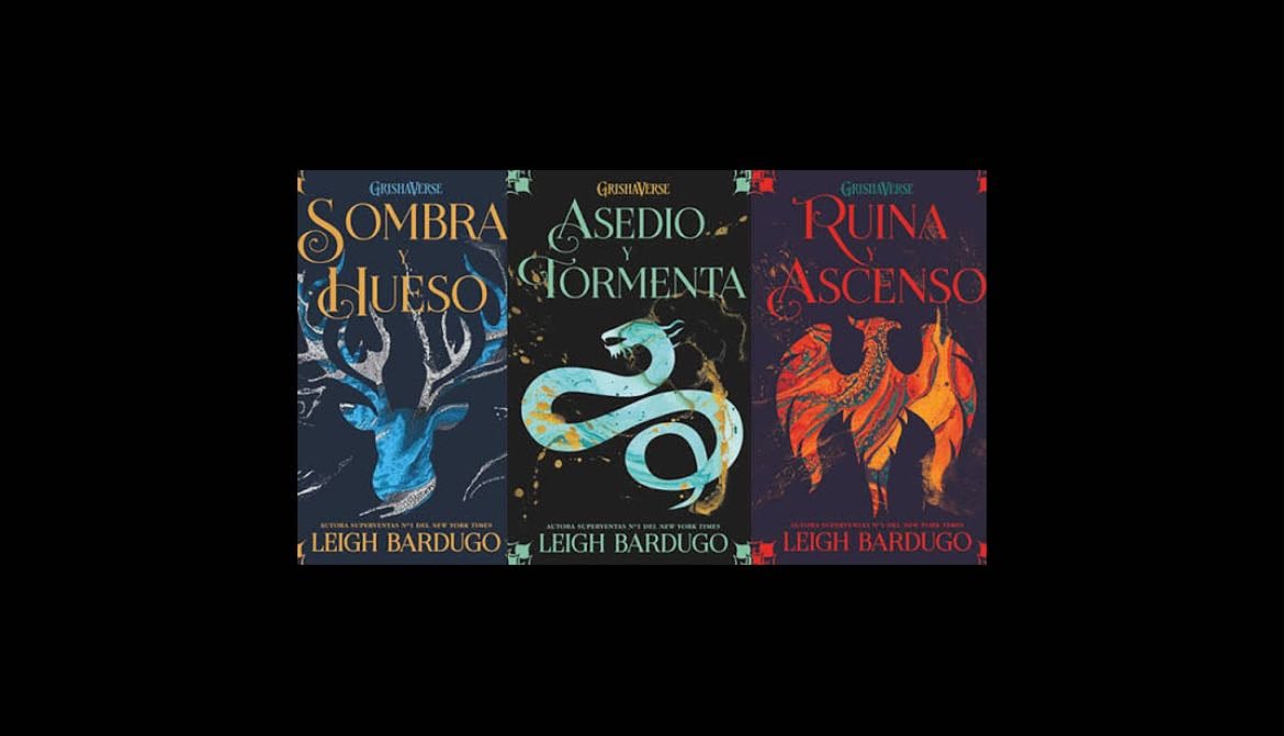 Asedio y tormenta-Ruina y ascenso-Sombra y hueso - Leigh Bardugo